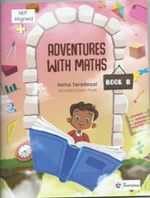 PBD ADVENTURES WITH MATHS AHEAD BOOK B
